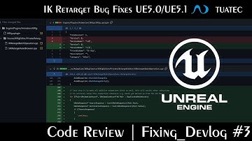 Fixing IKRig Retargeting - Bugfix Code Review | #UE5 Fixing-Devlog #3