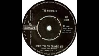 UK New Entry 1963 (117) The Crickets - Don't Try To Change Me