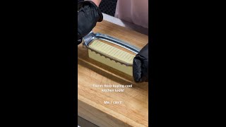 Cool Kitchen Tools: Butter Slicer 🧈
