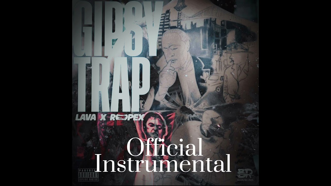 Lava x Ropex - Gipsy Trap (Official Intrumental) (prod By Sifis)