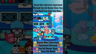 Secret New Laboratory Experiment Mermaid Two Evil Doctor Story Toca Life World Free Code Toca Boca