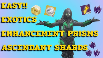 Destiny 2 Exotic farming and Shards/Prisms