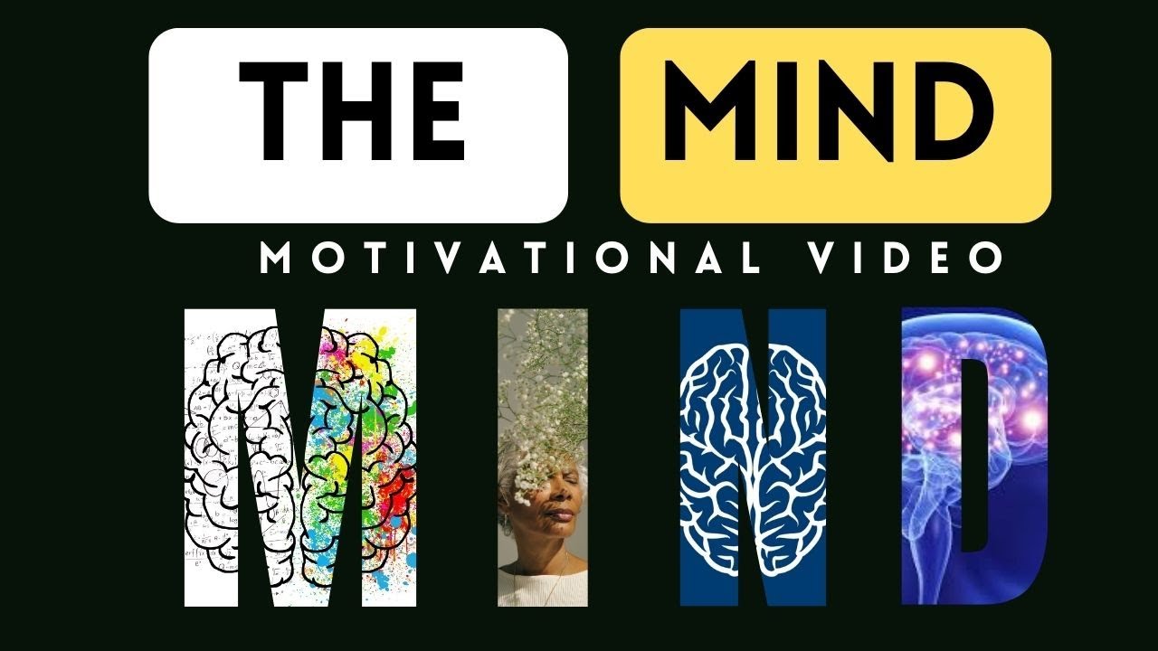 The Mind - Motivational Video || How to stay motivated during tough ...