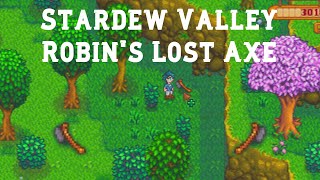 Robin�s Lost Axe | Stardew Valley | Quest - Youtube Robin�s Lost Axe | Stardew Valley | Quest - Youtube