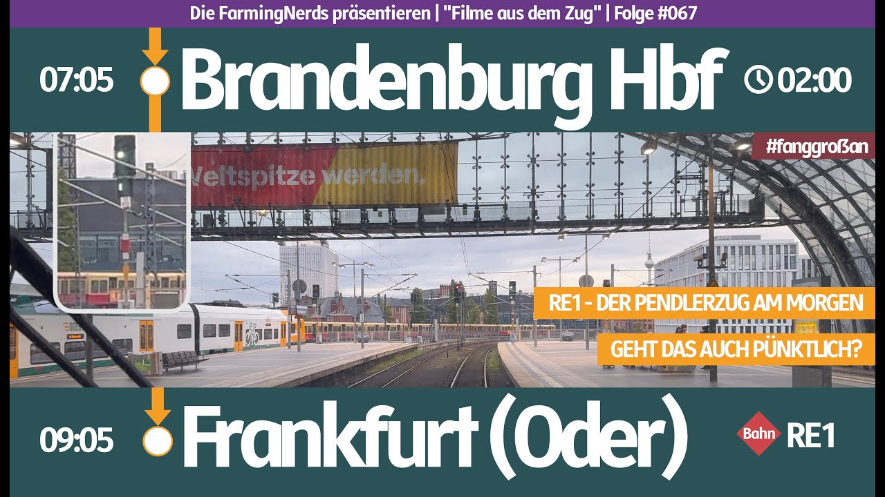 #067 | Führerstandsmitfahrt | Der Pendlerzug am Morgen | Geht das auch pünktlich? | RE1 LB - BFP
