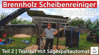 Eigenbau Brennholz Scheibenreiniger | Teil 2 | Testlauf mit Sägespaltautomat | TikTok Video Hit