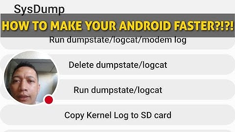 Delete DUMPSTATE/LOGCAT ANDROID HOW to Make Phone Faster