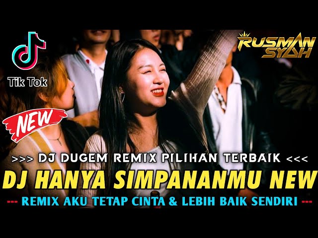 DJ MUNGKIN TAKDIRKU HANYA MENCINTAIMU X HANYA SIMPANANMU & AKU TETAP CINTA || DJ VIRAL FULL BASS || class=