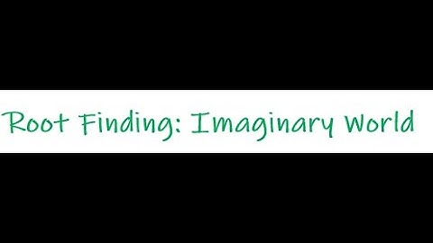 Solving Polynomial with Imaginary Root
