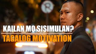 Kailan mo sisimulan? | MJ Lopez | Pinoy Motivation