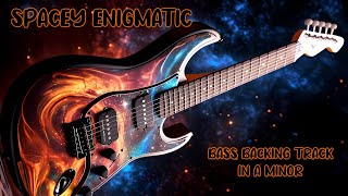 Spacey Enigmatic Bass Backing Track in A Minor