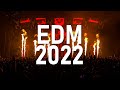 Best of EDM 2022 - Electro Pop Music Mix 2022