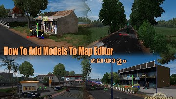 How to add models to map editor | Ets2| Tutorial | Malayalam