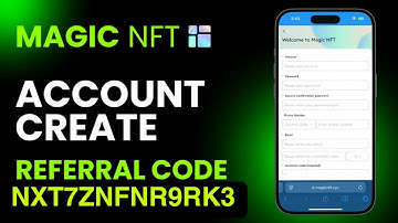 MAGIC NFT HOW TO SIGN UP ✨️  Create Account | Referal Invite Code NXT7ZNFNR9RK3 Get 100 USDT GIFT 🎁