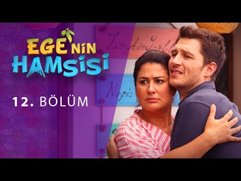 Ege'nin Hamsisi 12. Bölüm