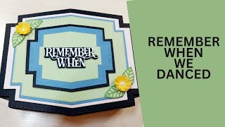 Remember When We Danced
