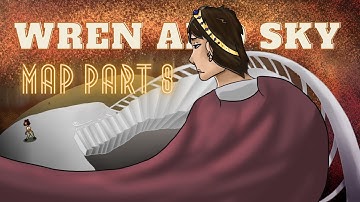 Dragon MAP Part 8 | Wren and Sky MAP