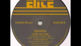 Sahara - Love So Fine