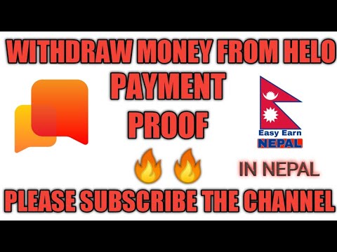Payment proof of helo app in Nepal|full withdraw process of helo app in nepal