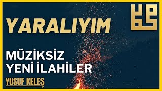 Yaralıyım — Yusuf Keleş kapak görseli
