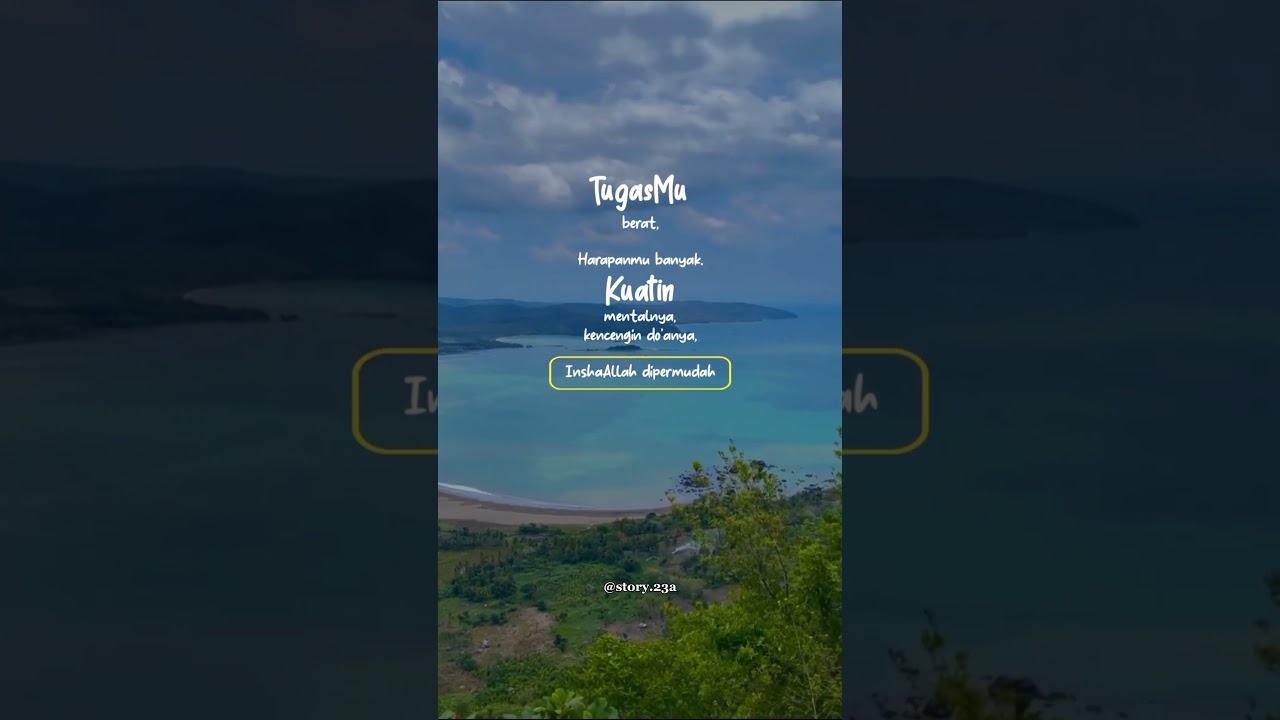 Kuatkan Mental Kencakan Do'a || Story || Quotes 