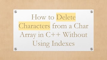 How to Delete Characters from a Char Array in C++ Without Using Indexes