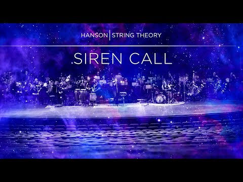 HANSON - STRING THEORY - Siren Call (Full Song)