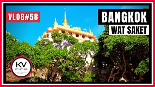  Bangkok Wat Saket Le Temple De La Montagne Dor 75 Mètres - Thaïlande - Vlog58
