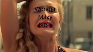 Watch Air Wonder Milky Bitch video