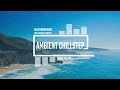 Chill electronic ambient instrumental  no copyright  ambient chillstep by olexandrmusic