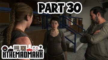 THE LAST OF US 2 Walkthrough Gameplay Part 30 - AMBUSH