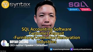 SQL Accounting Software-Customer Deposit-urniture/Contractor/Renovation Industries
