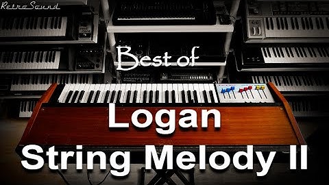 Best of Logan String Melody II ~ RetroSound Demo