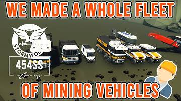Finally! My FIRST Mining Vehicles for Stormworks