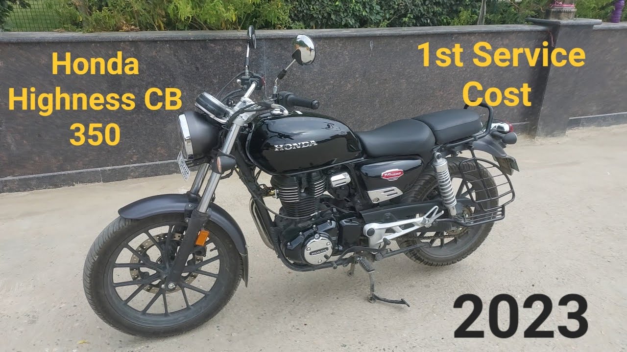 Honda highness cb350 1st service cost Honda highness cb 350 2023