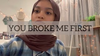You Broke Me First Cover
