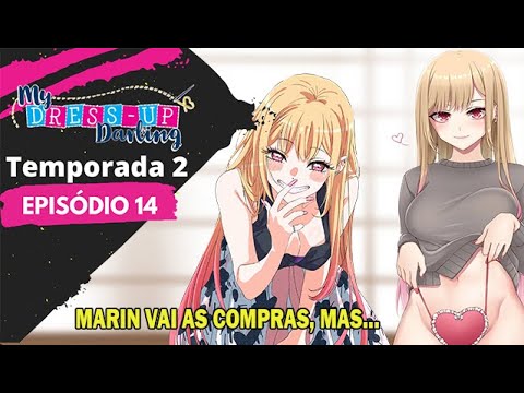 2º Temporada My Dress-Up Darling l Episódio 14
