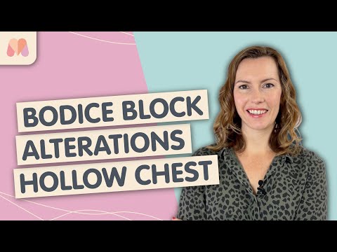 Pattern Drafting For Beginners Part 25 | Bodice Block Alterations | Hollow Chest