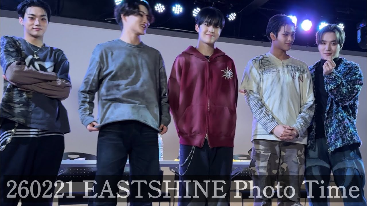 260221 EASTSHINE Photo Time