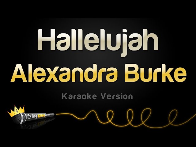 Alexandra Burke - Hallelujah (Karaoke Version) class=