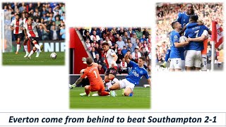 Highlights Everton 2-1 Southampton | The Toffees scored twice for the first time this season