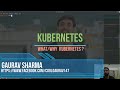 4. Kubernetes ( In Hindi ) : what/why is kubernetes?