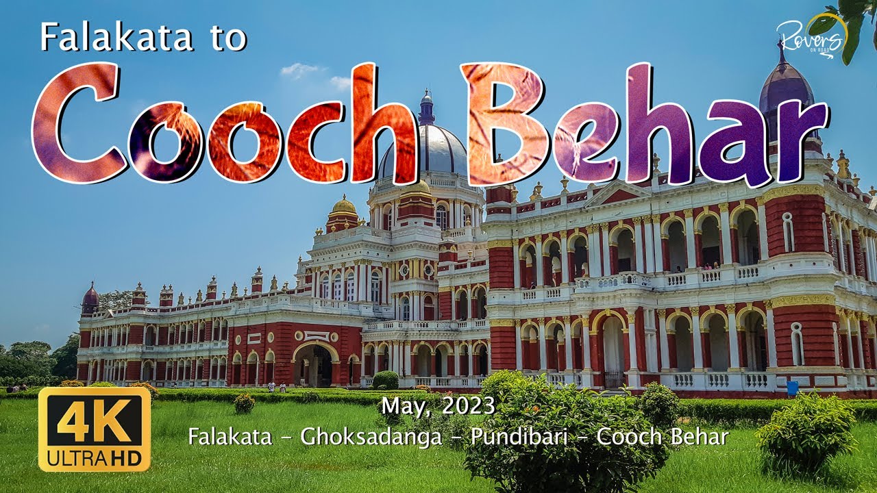 Siliguri to Cooch Behar - EP2 | Falakata to Cooch Behar | Ghoksadanga, Pundibari | 4K Drive