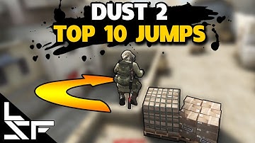 TOP 10 JUMPS ON DUST 2 - CS:GO Tips and Tricks