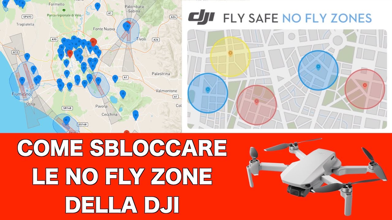 COME SBLOCCARE LE NO FLY ZONE DELLA DJI - YouTube