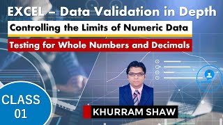 Excel - Data Validation in Depth - Testing for Whole Numbers and Decimals