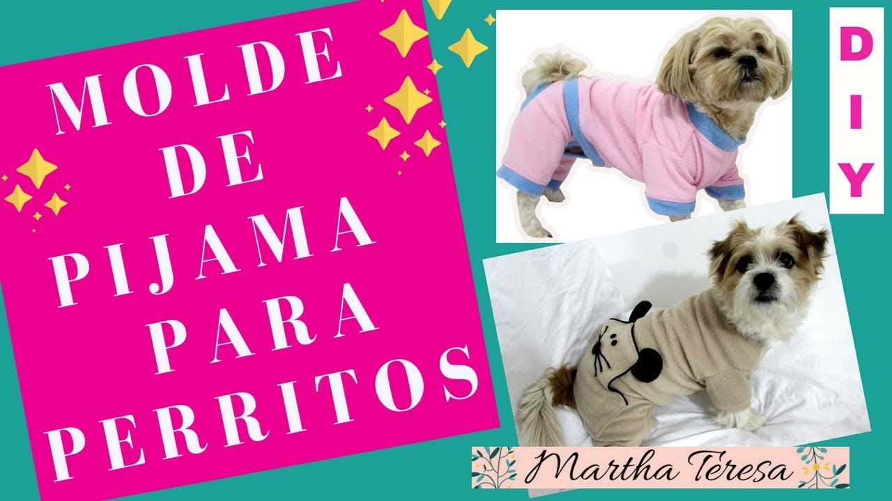 COMO HACER UN MOLDE O PATRÓN PARA PIJAMA DE PERRITOS. - YouTube