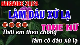 Làm Dâu Xứ Lạ Karaoke Tone Nữ Karaoke Đăng Khôi - Beat Mới