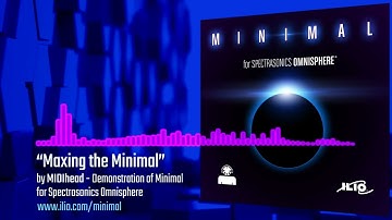 A Musical Demonstration of Minimal for Spectrasonics Omnisphere