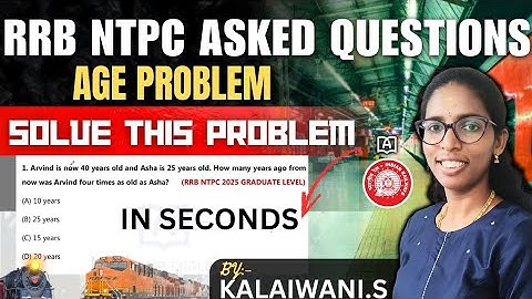 AGE PROBLEMS SHORTCUT IN TAMIL | RRB NTPC | REASONING TRICKS | SOLVE IN SECONDS | ABITH SIR ENGLISH